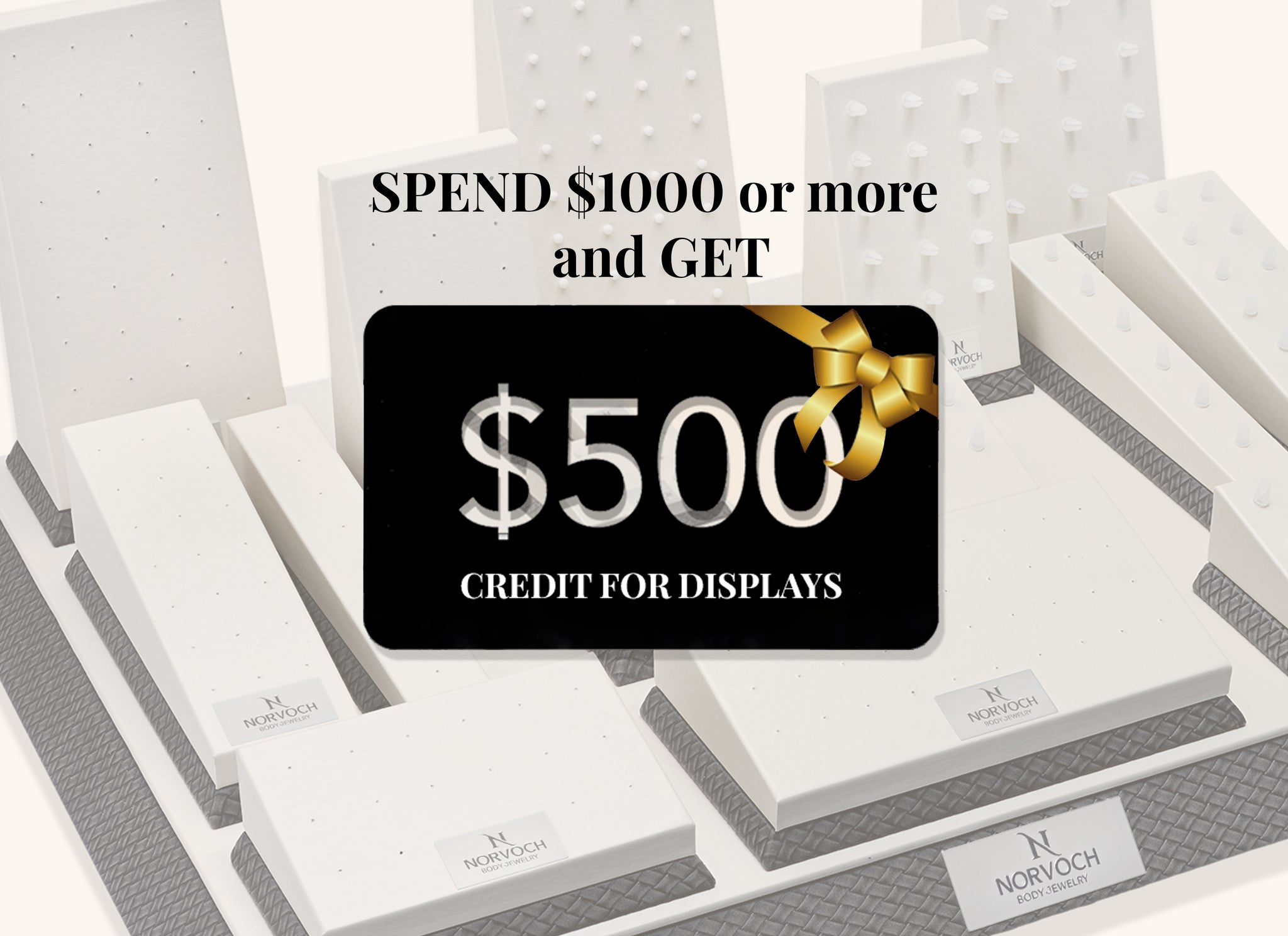 Get $500 Display Credit!